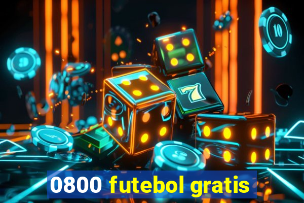 0800 futebol gratis